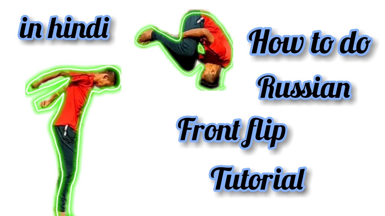 how to do Russian front flip //  tutorial //  Rajnish tumbling