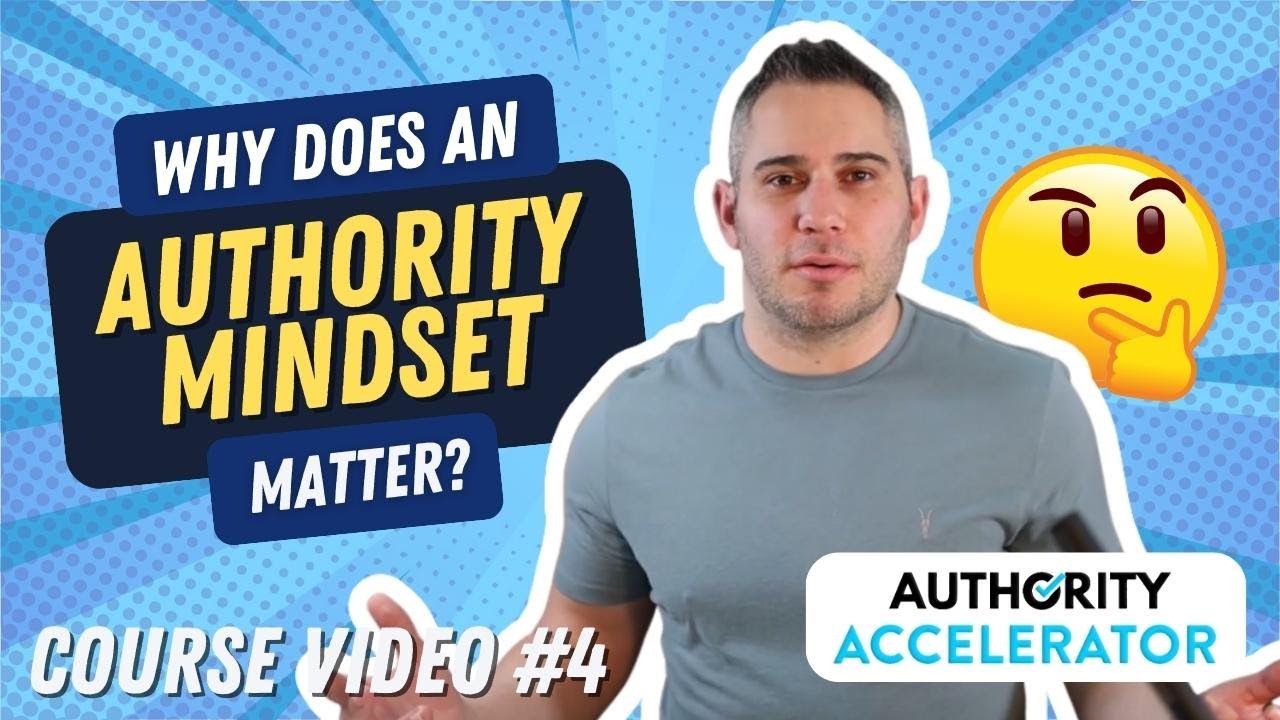The Authority Mindset