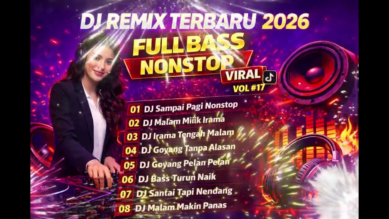 DJ REMIX VIRAL TIKTOK 2026 TERBARU 🎧 FULL BASS NONSTOP JEDAG JEDUG