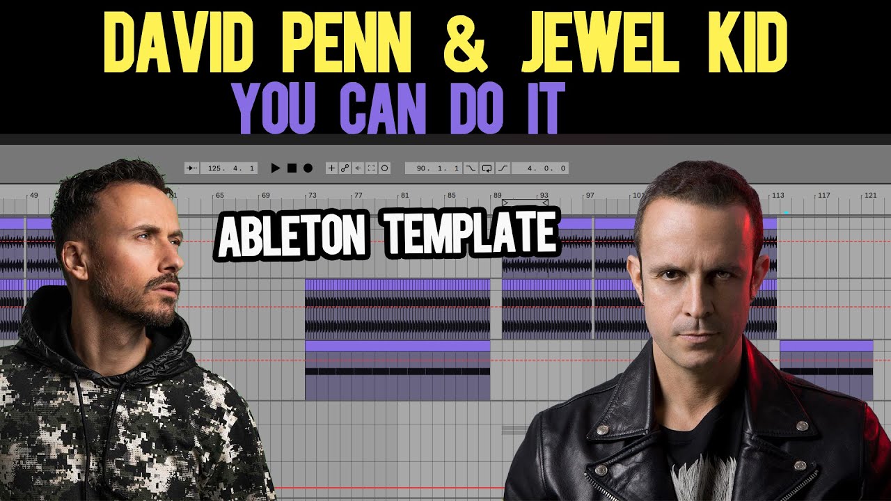 Remake of David Penn & Jewel Kid - You Can Do It [Ableton Project]