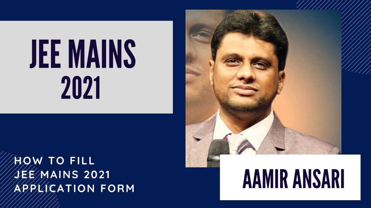 JEE MAINS 2021 | Form fill up | JEE 2021 FORM FILLING IN URDU/ENGLISH | 2021