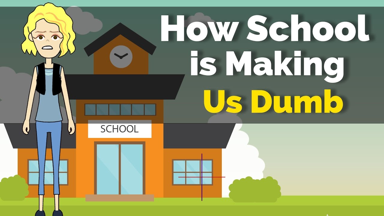 How School is Making Us Dumb