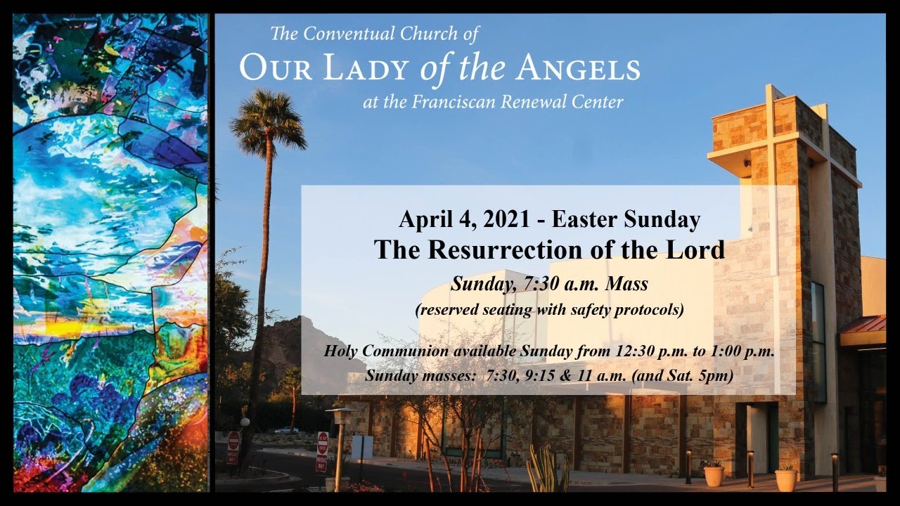 April 4, 2021, 7:30am - Easter Sunday: The Resurrection of the Lord