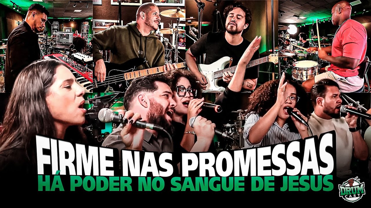 Firme nas Promessas / Há Poder no Sangue de Jesus | COMAADEG BAND - DrumCast #62