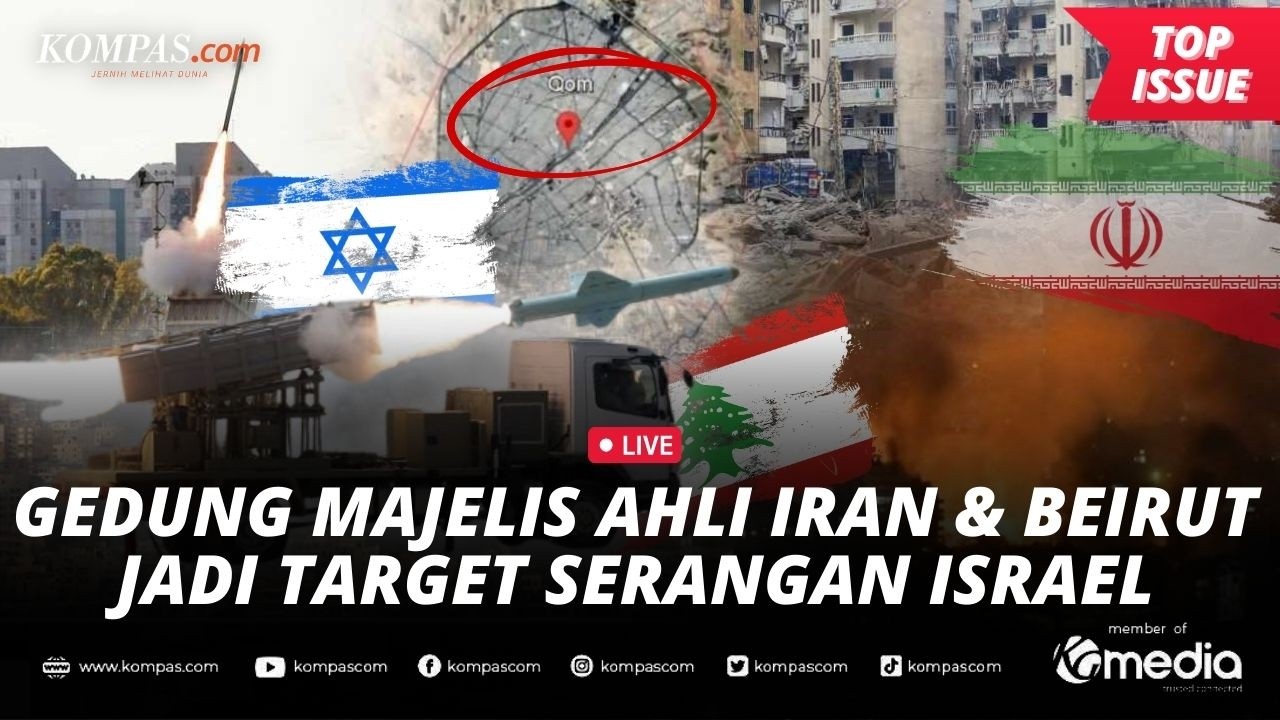 [LIVE] - Israel Serang Gedung Majelis Ahli Iran dan Ibu Kota Lebanon