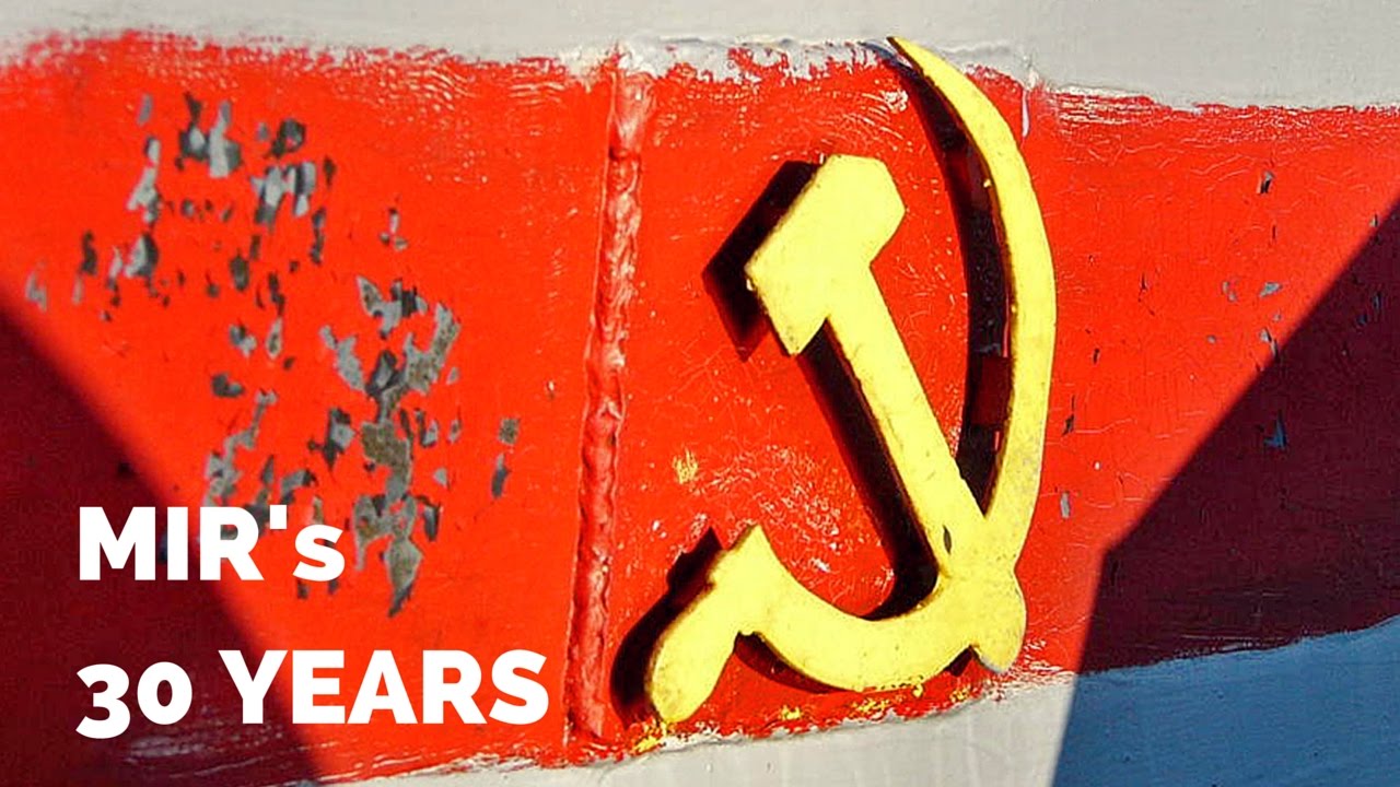 MIR's 30 Years:  Back in the U.S.S.R.