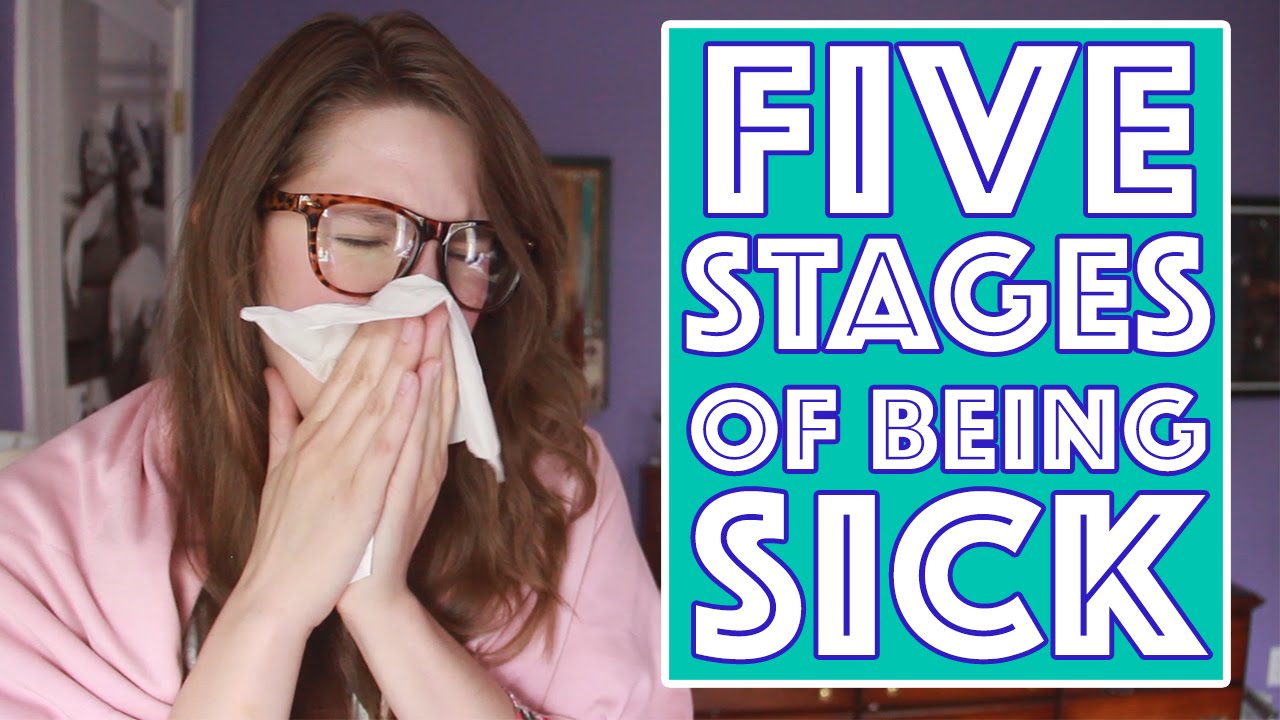 The 5 Stages of Being Sick