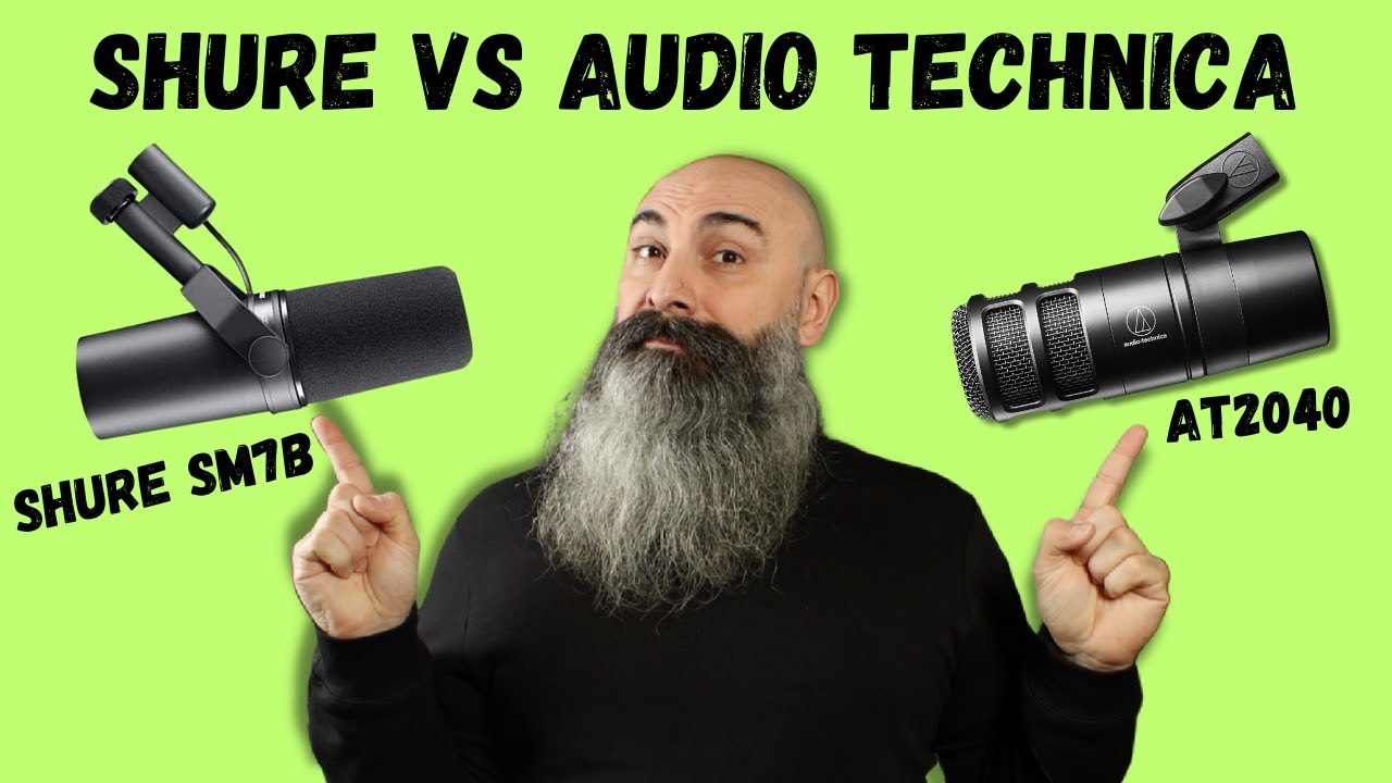 Shure SM7B Vs Audio Technica AT2040