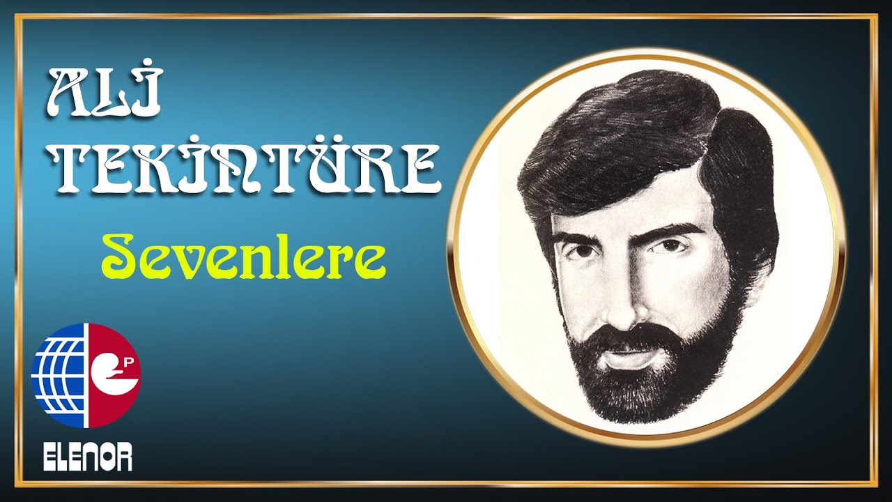Ali Tekintüre - Ah Müjgan Ah