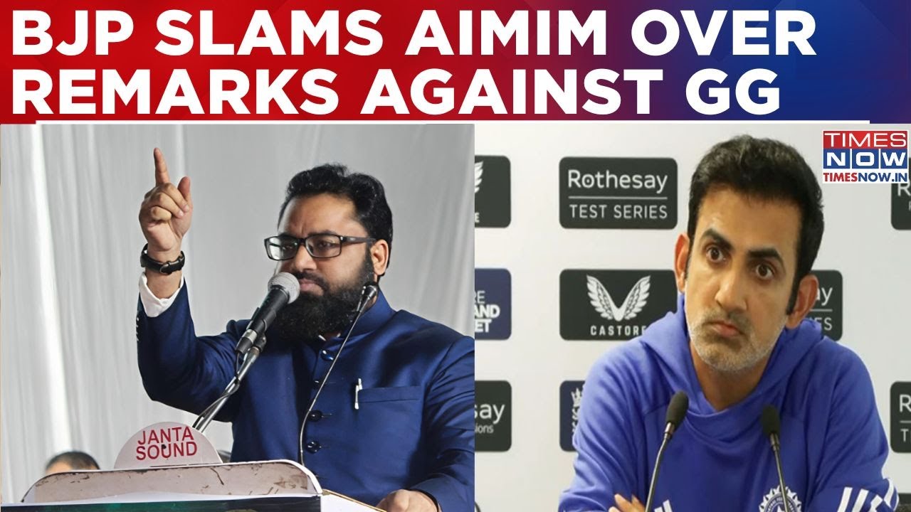 AIMIM's 'Bizarre' Remark Against Gambhir; BJP Slams Owaisi's Neta For 'Mixing Politics With Cricket'