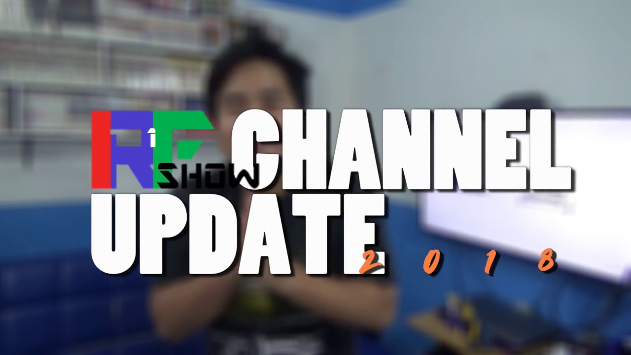Channel Update 2018 - IRone Family Show
