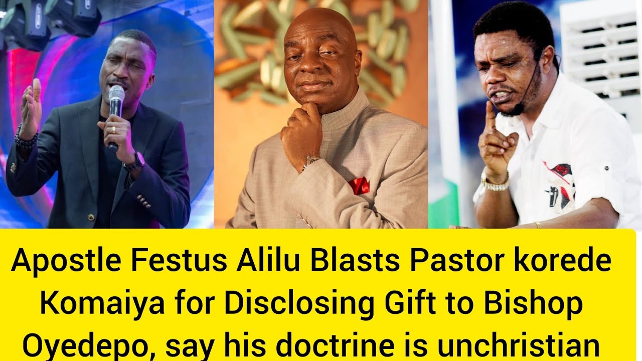 Apostle Festus Alilu Blasts Pastor korede Komaiya for Disclosing Gift to Bishop Oyedepo