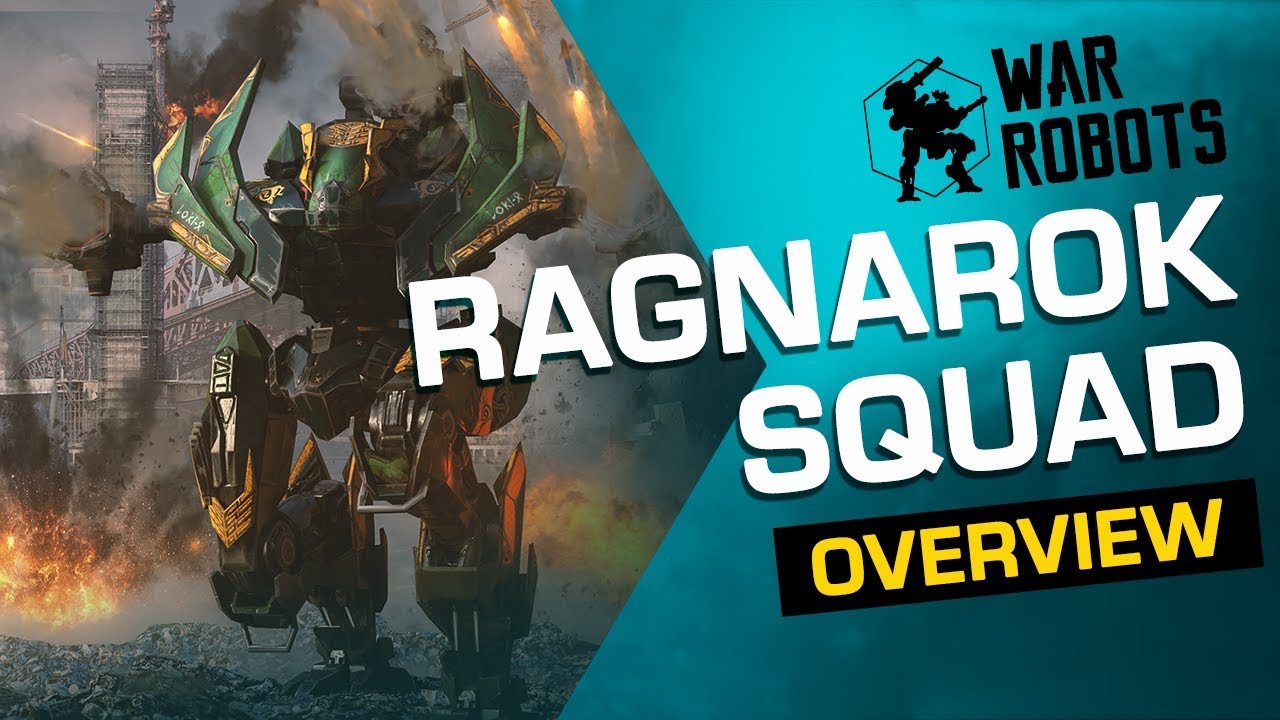 War Robots Overview: Ragnarok Squad [Tyr, Fenrir Loki] (new robots)
