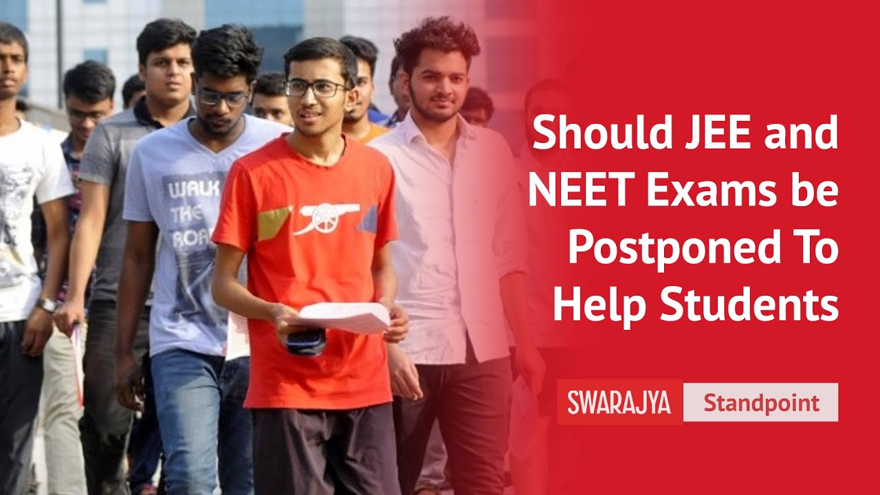 Why Postponement Of JEE And NEET Exams Is Not An Option, What Can Government Do | Students | COVID19