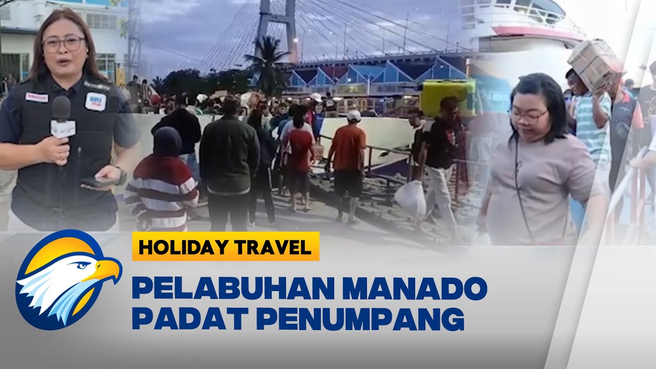 Malam Tahun Baru Kian Dekat, Pelabuhan Manado Terpantau Padat [Holiday Travel]