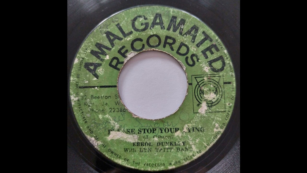 Errol Dunkley - Please Stop Your Lying - Amalgamated 7inch 1967