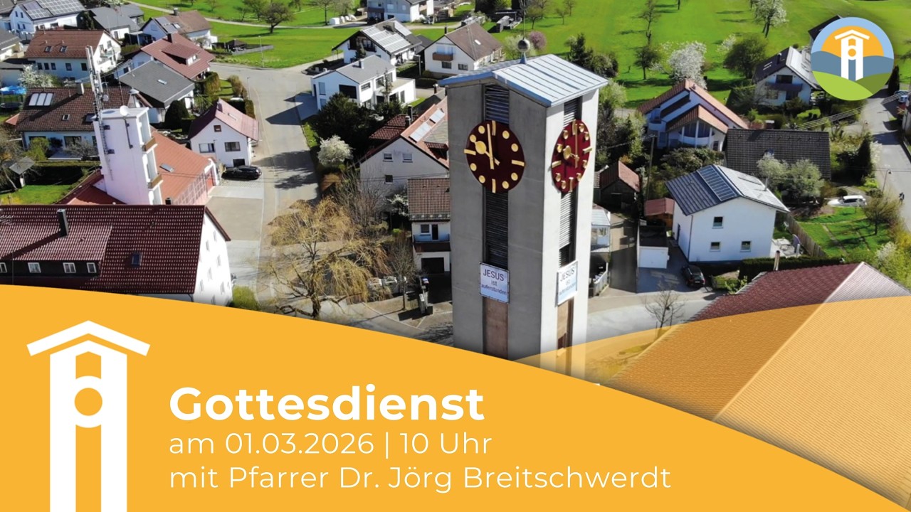 Gottesdienst am 01.03.2026 mit Pfarrer Dr. Jörg Breitschwerdt