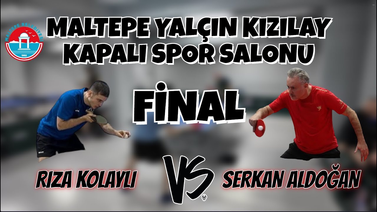 FİNAL | Rıza Kolaylı - Serkan Aldoğan | Maltepe Yalçın Kızılay Spor Salonu