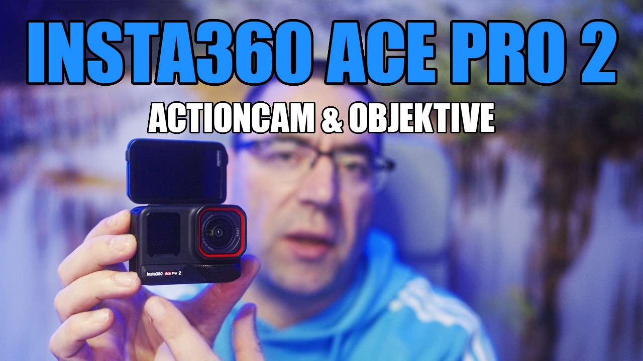 Actioncam mit Wechselobjektiven? Insta360 Ace Pro 2 im Praxistest