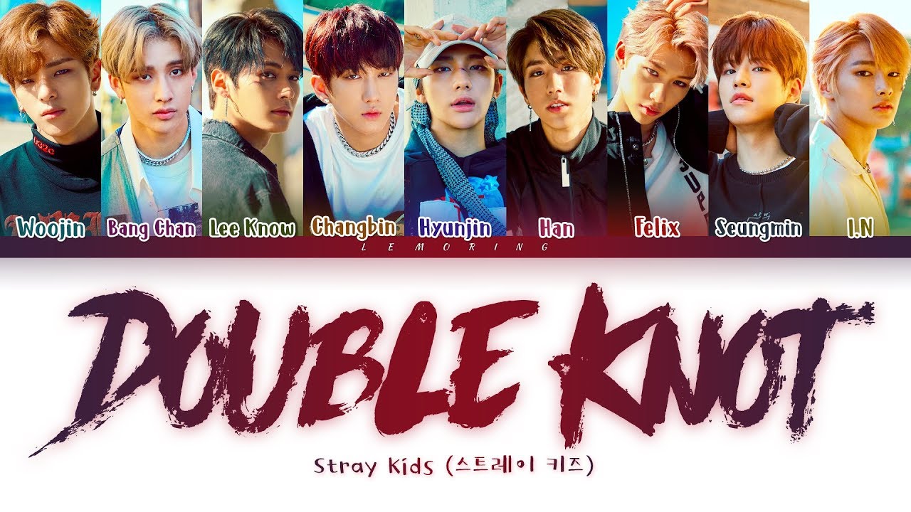 Stray Kids Double Knot Lyrics (스트레이 키즈 Double Knot 가사) [Color Coded Lyrics/Han/Rom/Eng]
