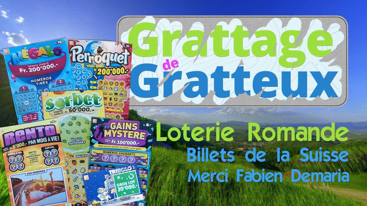 Loterie Romande (Suisse) Merci Fabien Demaria | Grattage de Gratteux #065 ⭐