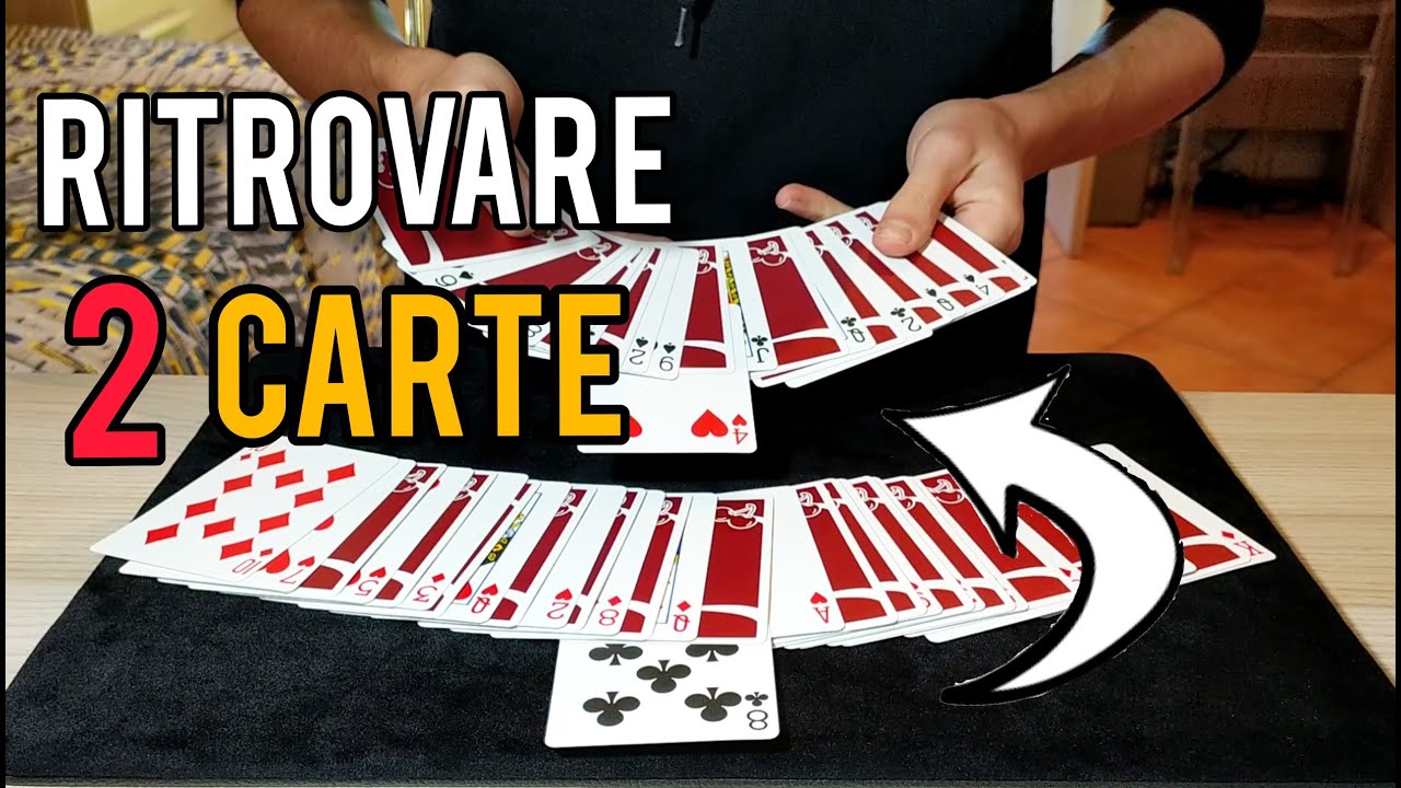 COME RITROVARE 2 CARTE SCELTE!!!/MAGIA con le CARTE