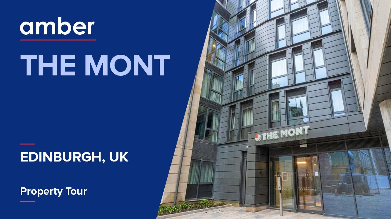 Property Tour | The Mont, Edinburgh | Student Accommodation in UK | amber