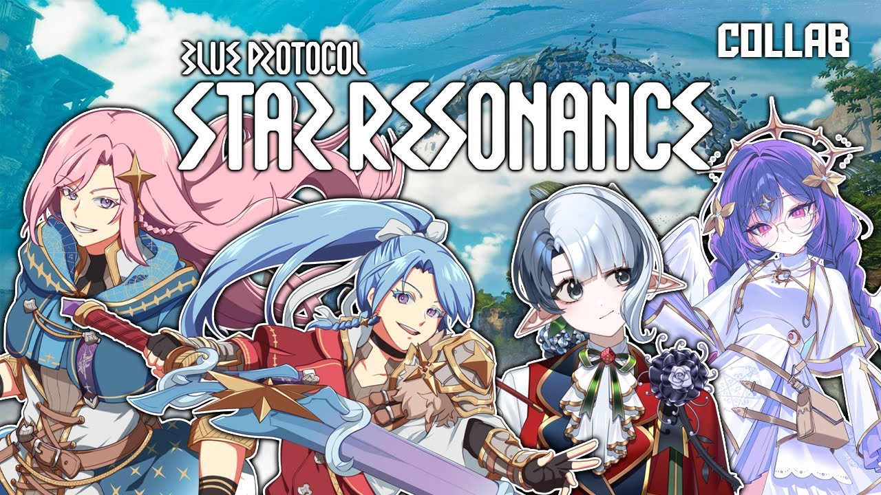 [Blue Protocol Star Resonance] Full Party goes to take over the world!  (Yuki & Yuna | Twin Vtubers)