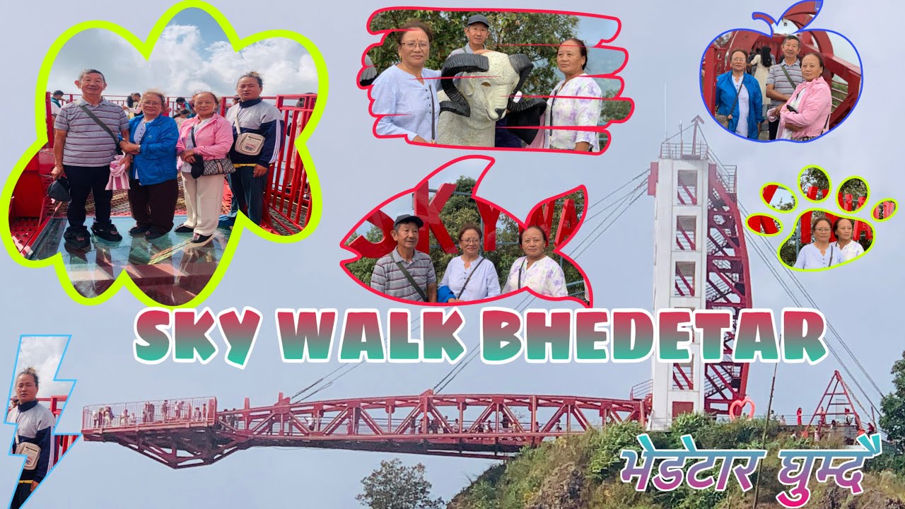 Skywalk Bhedetar View Tower Bhedetar @Hangb190
