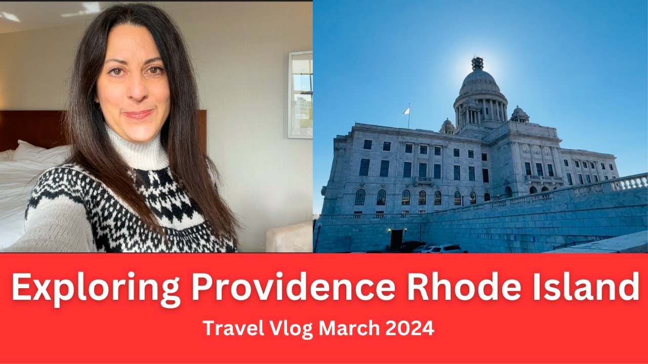 Providence Rhode Island Vlog March 2024