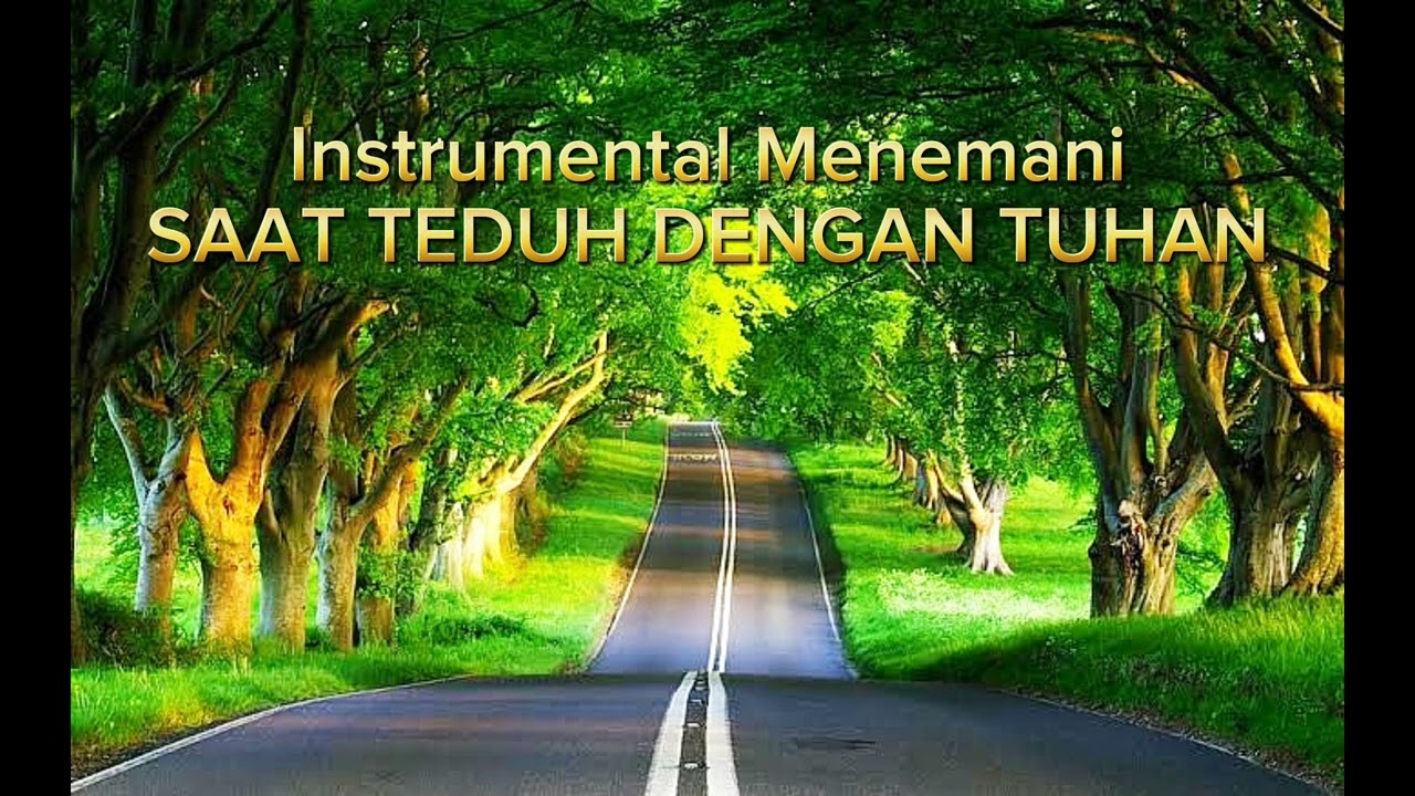 Instrumental Menemani Saat Teduh Dengan Tuhan..Sangat Indah dihadirat Tuhan