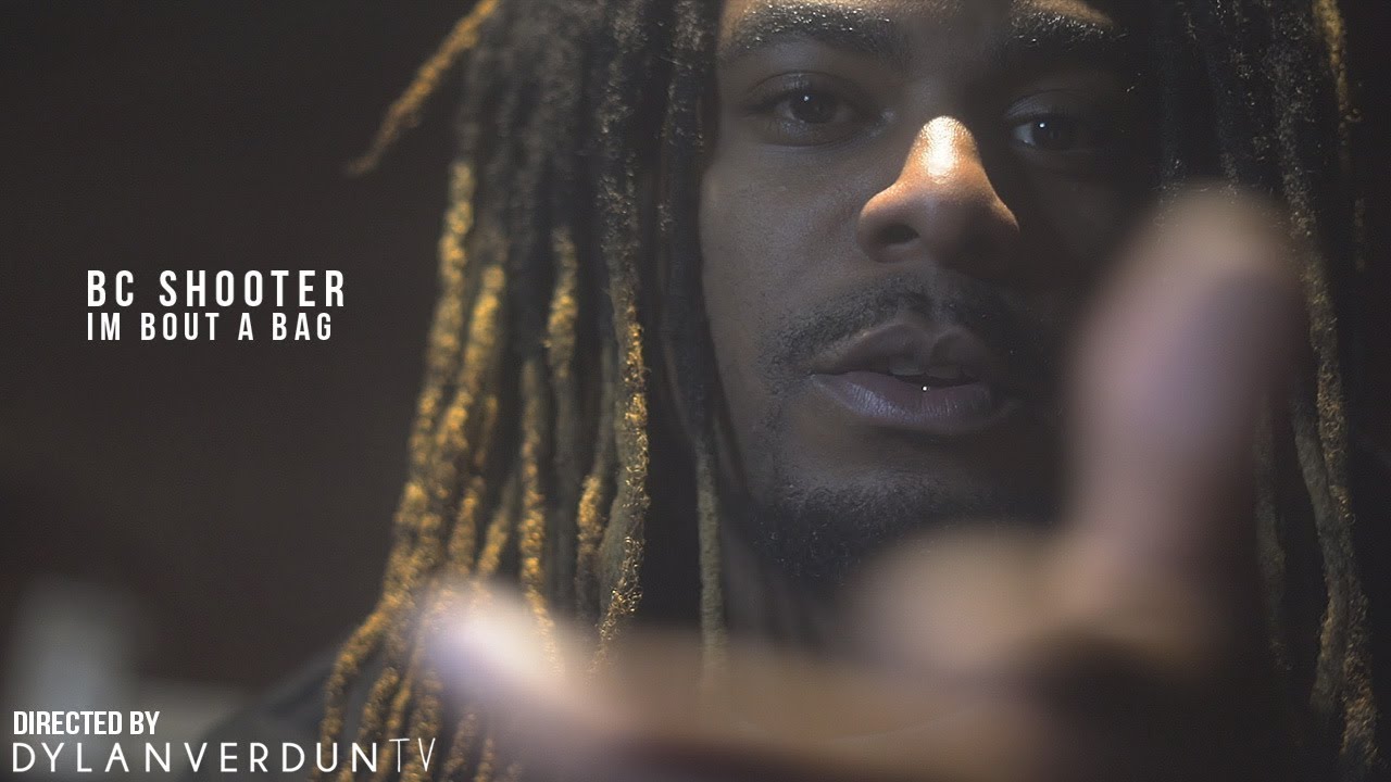 BC Shooter - I'm Bout A Bag (Official Music Video) @dylanverduntv