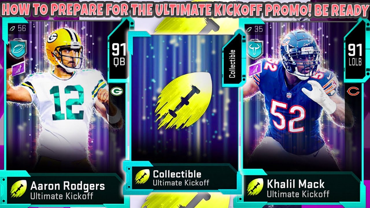 HOW TO PREPARE FOR THE ULTIMATE KICKOFF PROMO! BE READY FOR ULTIMATE KICKOFF! | MADDEN 21
