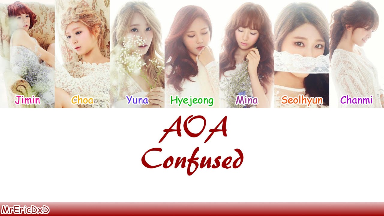 AOA (에이오에이): Confused (흔들려) Lyrics