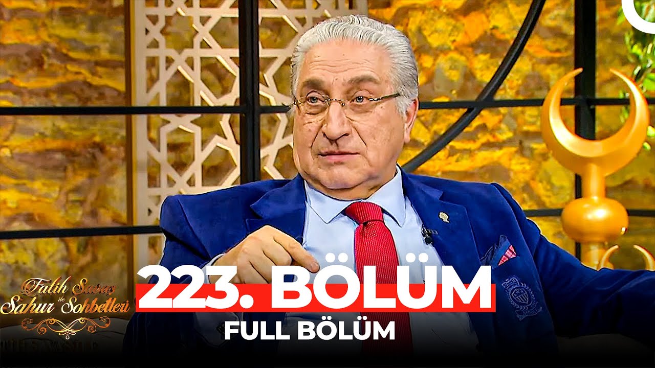 Fatih Savaş ile Sahur Sohbetleri 223. Bölüm | Prof. Dr. İsmail Hakkı Aydın