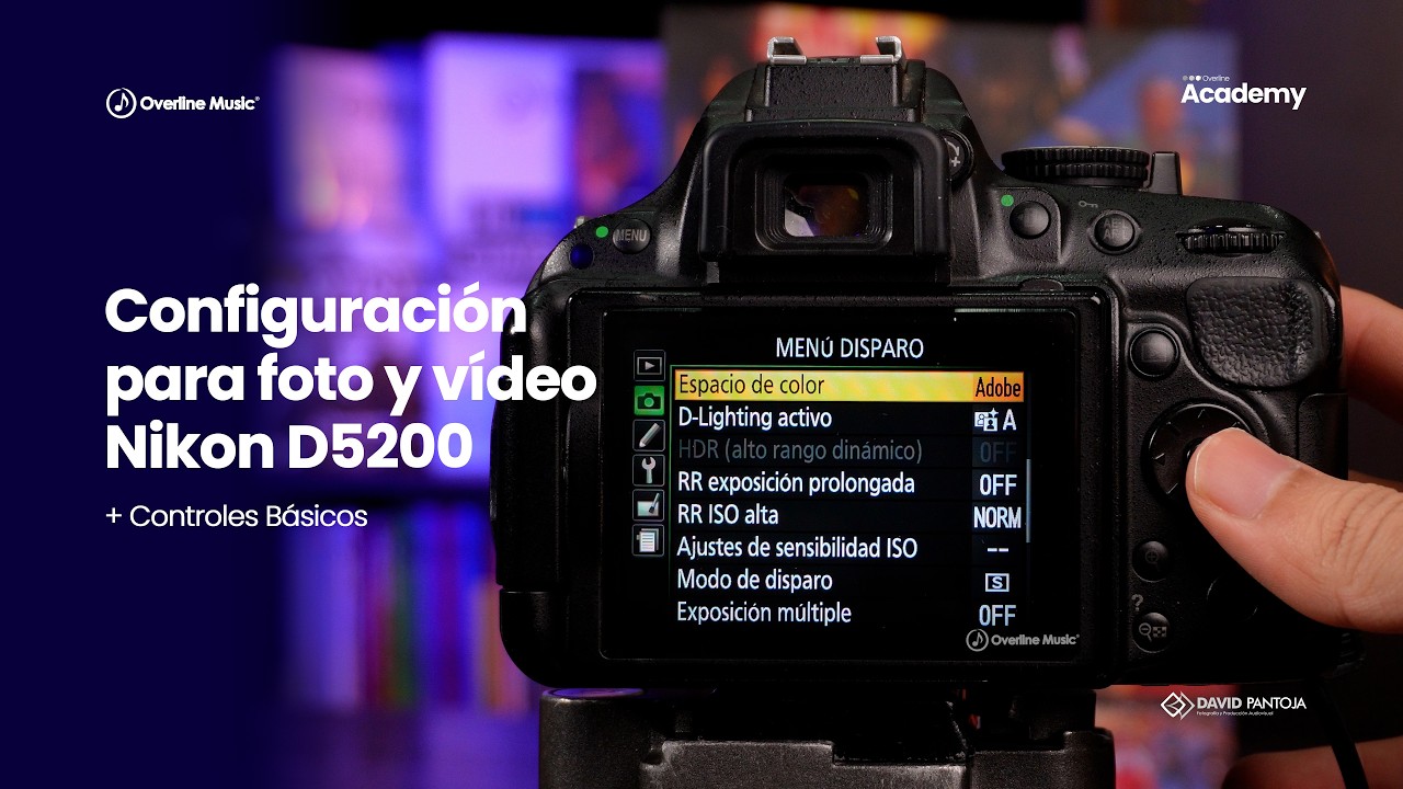Cómo Configurar la Nikon D5200 para Fotografía y Vídeo | Tutorial Overline Music