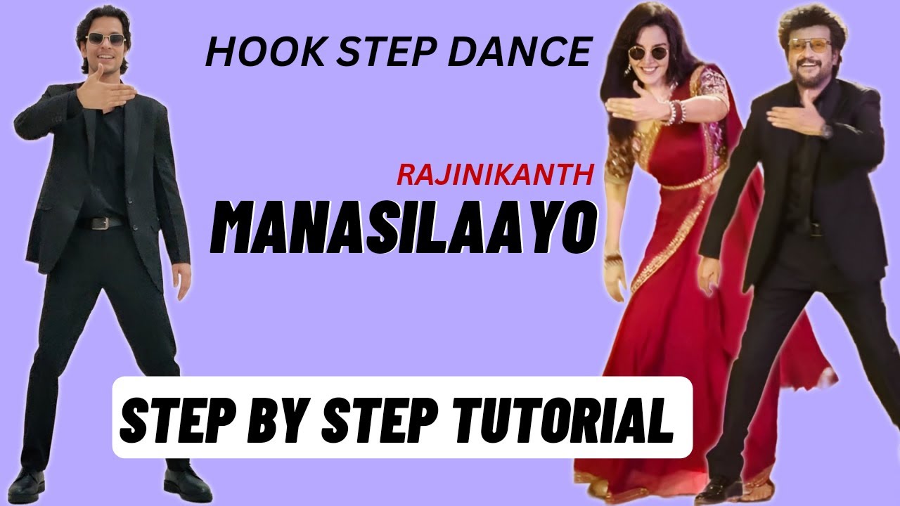 Manasilaayo Hook Step Dance Tutorial | Rajinikanth | Vettaiyan | Manasilaayo Song Dance Tutorial