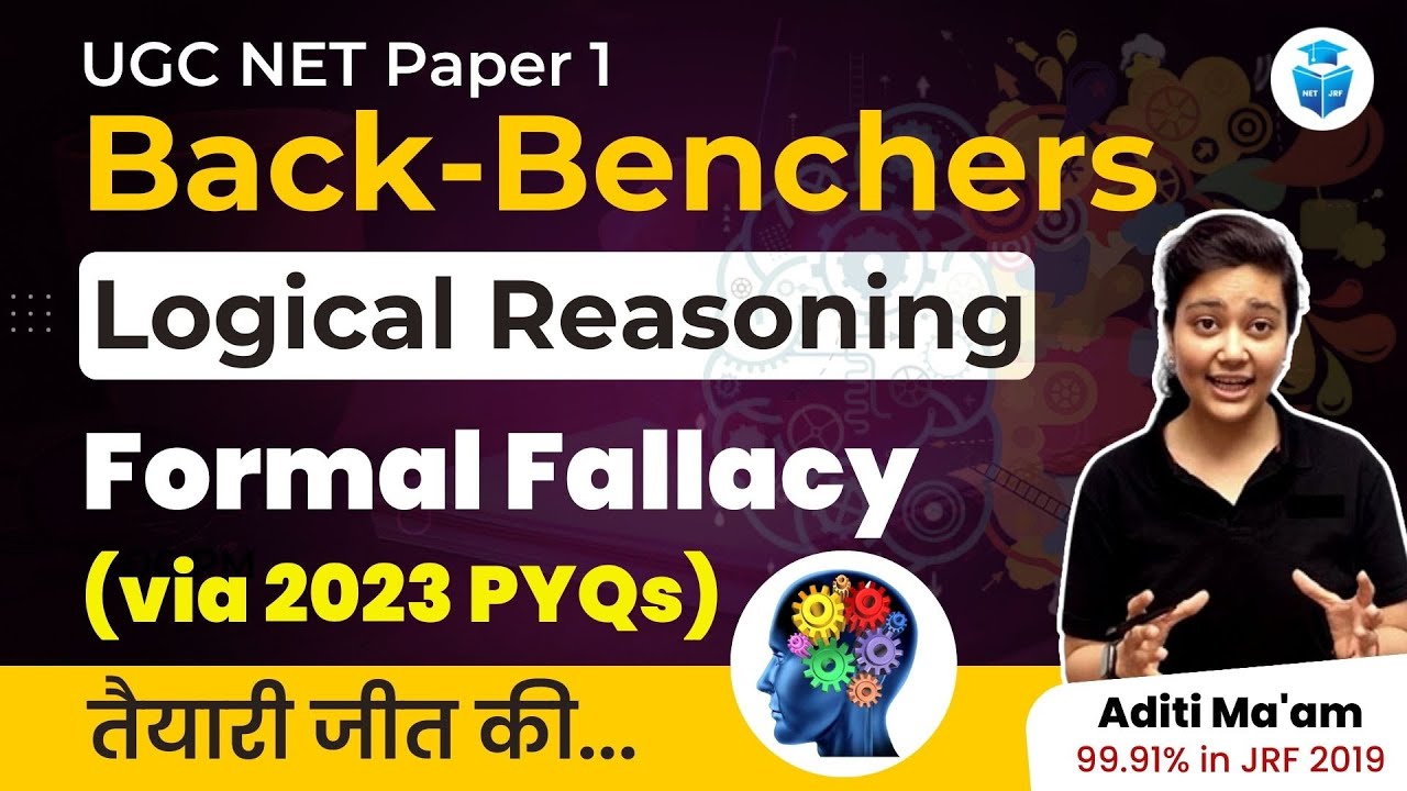 UGC NET Paper 1 || UGC NET June 2023 || Logical Reasoning Formal Fallacy by Aditi Mam | JRFAdda