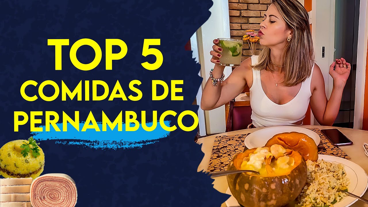 As Melhores | TOP 5 COMIDAS DE PERNAMBUCO | Você precisa Provar Essas!