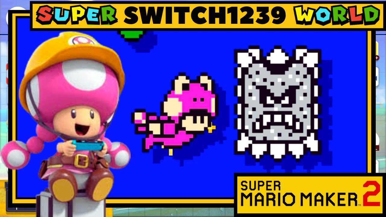 SMM2: Super Switch1239 World #4