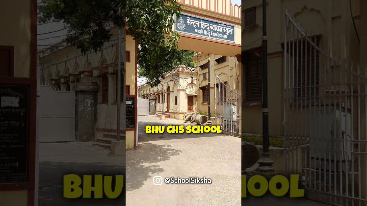BHU CHS School Tour | Central Hindu School BHU Varanasi