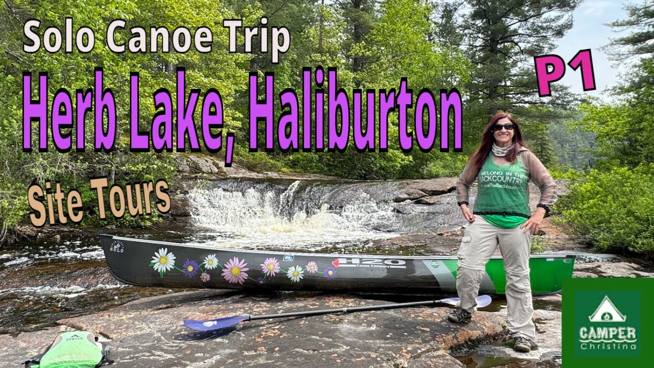 Solo Canoe Trip - Herb Lake Haliburton - Part 1