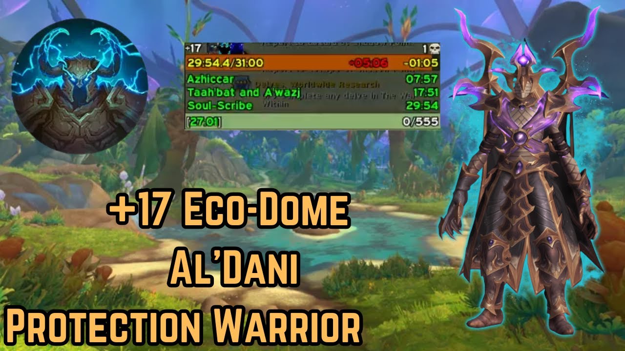Eco-Dome Al'Dani +17 | Protection Warrior PUG Tank POV | TWW SEASON 3