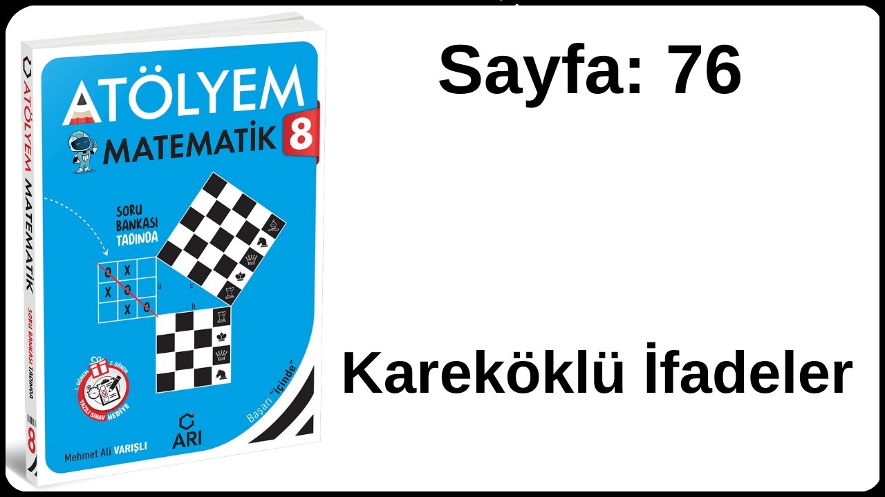 8.SINIF ATÖLYEM  l SAYFA - 76 l KAREKÖKLÜ İFADELER l ARI YAYINLARI