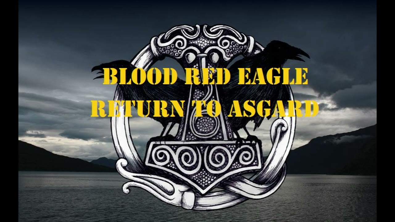 Blood red eagle - Return to asgard