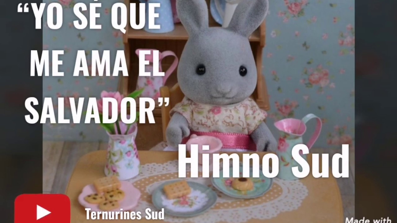 Yo se que me ama el Señor | Himno Sud | Ternurines Sud | (español) [español]