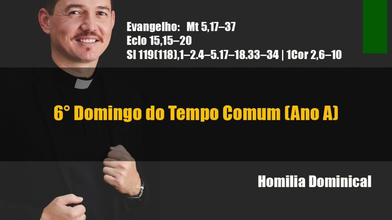 6º Domingo do Tempo Comum Ano A