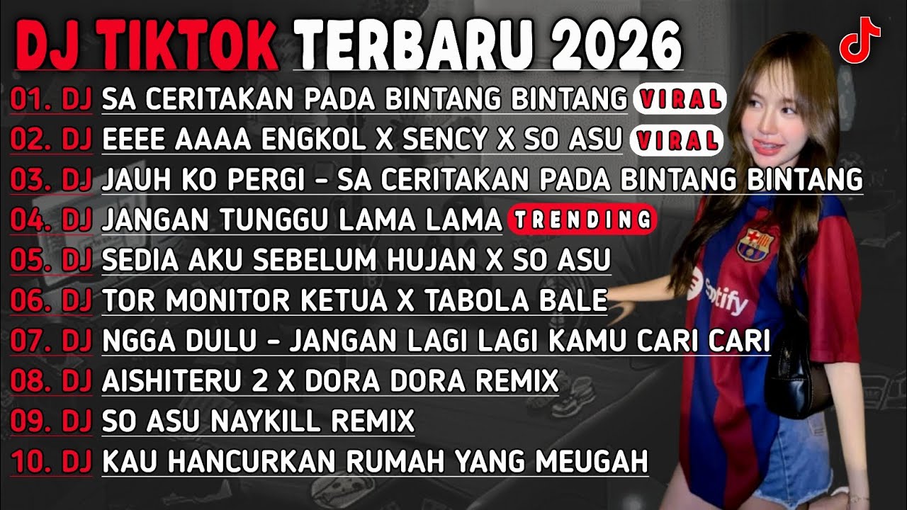 DJ TIKTOK TERBARU 2026-🎵DJ SA CERITAKAN PADA BINTANG BINTANG🎵 DJ JANGAN TUNGGU LAMA LAMA 🔥
