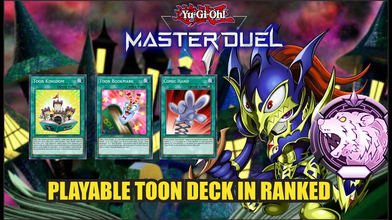 Toon Deck is Playable in Diamond Rank ~ Yu-Gi-Oh! Master Duel Season 50
