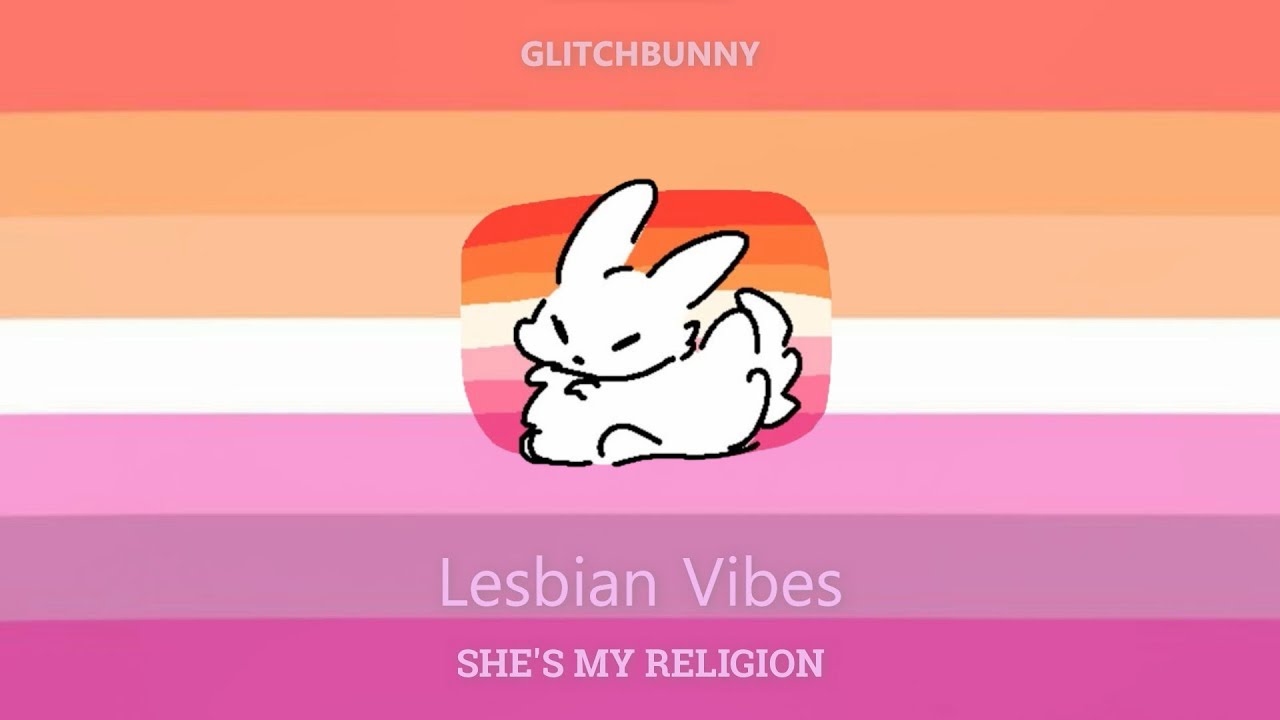 Lesbian [Playlist] 🧡🤍🩷